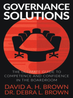 Governance Solutions: The Ultimate Guide to Competence and Confidence in the Boardroom