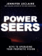 Power Seers: Keys to Upgrading Your Prophetic Vision