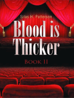 Blood is Thicker: Book II