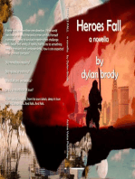 Heroes Fall: a novella