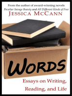 Words: Essays on Writing, Reading, and Life