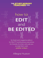 How to Edit and Be Edited: A Guide for Writers and Editors