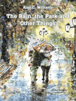 The Rain, the Park and Other Things