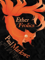 Ether Frolics: Nine Tales from the Etheric Explorers Club