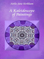A Kaleidoscope of Paintings