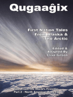 Qugaaĝix̂ - First Nation Tales From Alaska & The Arctic