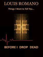 Before I Drop Dead: -Things I Want to Tell You-
