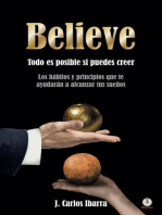 Believe: Todo es posible si puedes creer