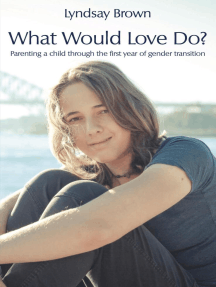 What Would Love Do? by Lyndsay Brown - Ebook | Scribd
