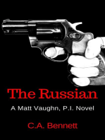 The Russian: A Matt Vaughn, P.I. Novel