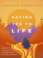 Saying Yes to Life