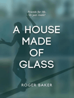 A House Made Of Glass