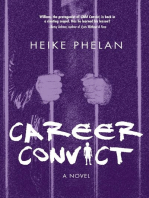Career Convict: The sequel to Child Convict