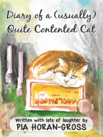 Diary of a (usually) Quite Contented Cat: Written sprinkled with lots of laughter