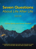 7 Questions About Life After Life
