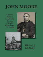 John Moore: Catholic Pastoral Leadership During Florida's First Boom, 1877-1901