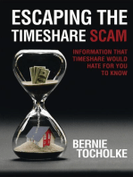 Escaping the Timeshare Scam: Information that Timeshare would hate for you to know