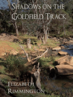 Shadows on the Goldfield Track