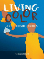 Living Color: Angie Rubio Stories