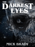 The Darkest Eyes