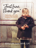"Just Fine Thank You": Growing Up with Family Secrets