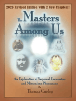 Masters Among Us: An Exploration of Supernal Encounters and Miraculous Phenomena