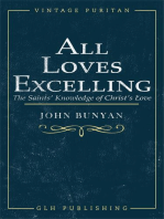 All Loves Excelling: The Saints' Knowledge of Christ's Love