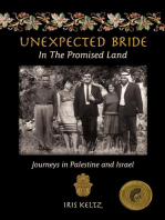 Unexpected Bride in the Promised Land: Journeys in Palestine and Israel