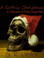 A Gothic Christmas: A Collection of Three Stage Plays