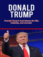 Donald Trump: Donald Trump's best lessons for life, business, and success!