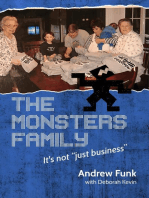 Monsters Family: It's Not "Just Business"