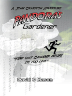 Pandora's Gardener