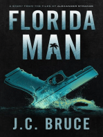 Florida Man: A Story From the Files of Alexander Strange