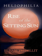 Rise of the Setting Sun