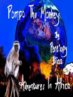 Pompo The Monkey: Adventures In Africa