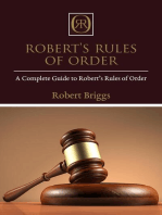 Robert's Rules of Order: A Complete Guide to Robert's Rules of Order