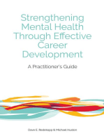 Strengthening Mental Health Through Effective Career Development: A Practitioner's Guide