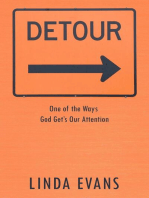 Detour: One of the Ways God Gets Our Attention