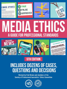 Media Ethics: A Guide For Professional Conduct