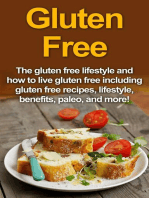 Gluten Free: The gluten free lifestyle and how to live gluten free including gluten free recipes, lifestyle, benefits, Paleo, and more!