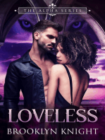 Loveless: The Alpha Series, Book 2