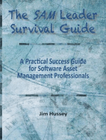The SAM Leader Survival Guide: A Practical Success Guide for Software Asset Management Professionals
