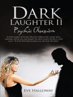 Dark Laughter II: Psychic Obsession