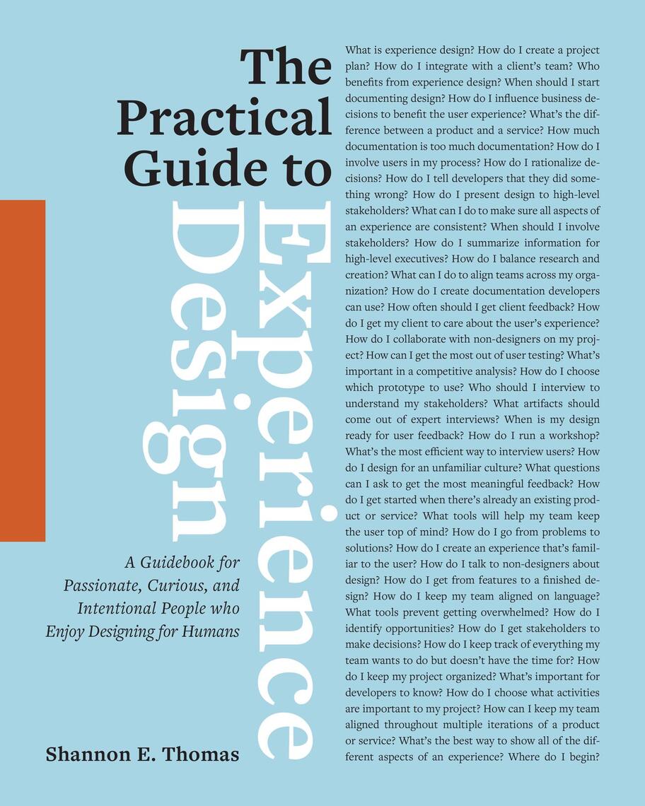 The Practical Guide to Experience Design by Shannon E. Thomas - Ebook ...