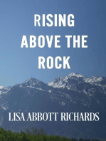 Rising Above the Rock