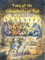 Tales of the Inhabitants of Toll: The Colored Path