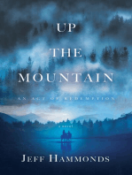 Up the Mountain: An Act of Redemption