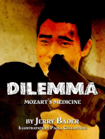 Dilemma: Mozart's Medicine