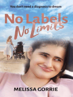 No Labels, No Limits: You don't need a diagnosis to dream