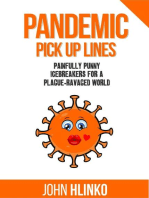 Pandemic Pickup Lines: Painfully Punny Icebreakers for a Plague-Ravaged World